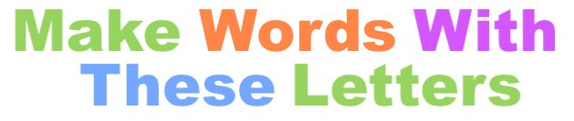 words using these letters