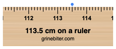 Where is 113.5 centimeters on a ruler