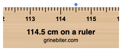 Where is 114.5 centimeters on a ruler