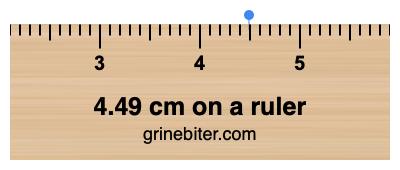 Where is 4.49 centimeters on a ruler