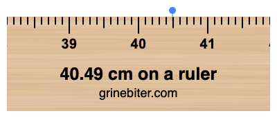 Where is 40.49 centimeters on a ruler