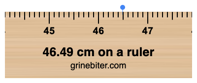 Where is 46.49 centimeters on a ruler