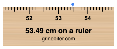 53.49 cm on a ruler Where is 53.49 centimeters on a ruler