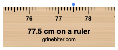 77.5 cm on a ruler Where is 77.5 centimeters on a ruler
