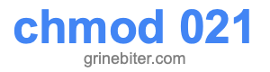 chmod 021 chmod 021