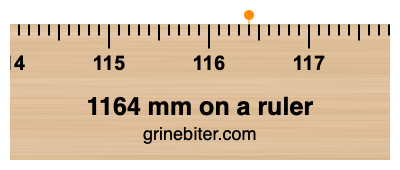 1164 mm on a ruler Where is 1164 millimeters on a ruler